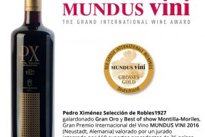MUNDUS VINI 2016: Pedro Ximénez Selección de Robles 1927,  Gran Oro y Best of show Montilla-Moriles.